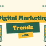 Digital Marketing Trends 2026 - Dare To Come